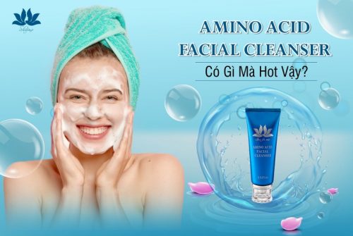 Amino Acid Facial Cleanser là sản phẩm hội tụ đủ 3 yếu tố trọng điểm